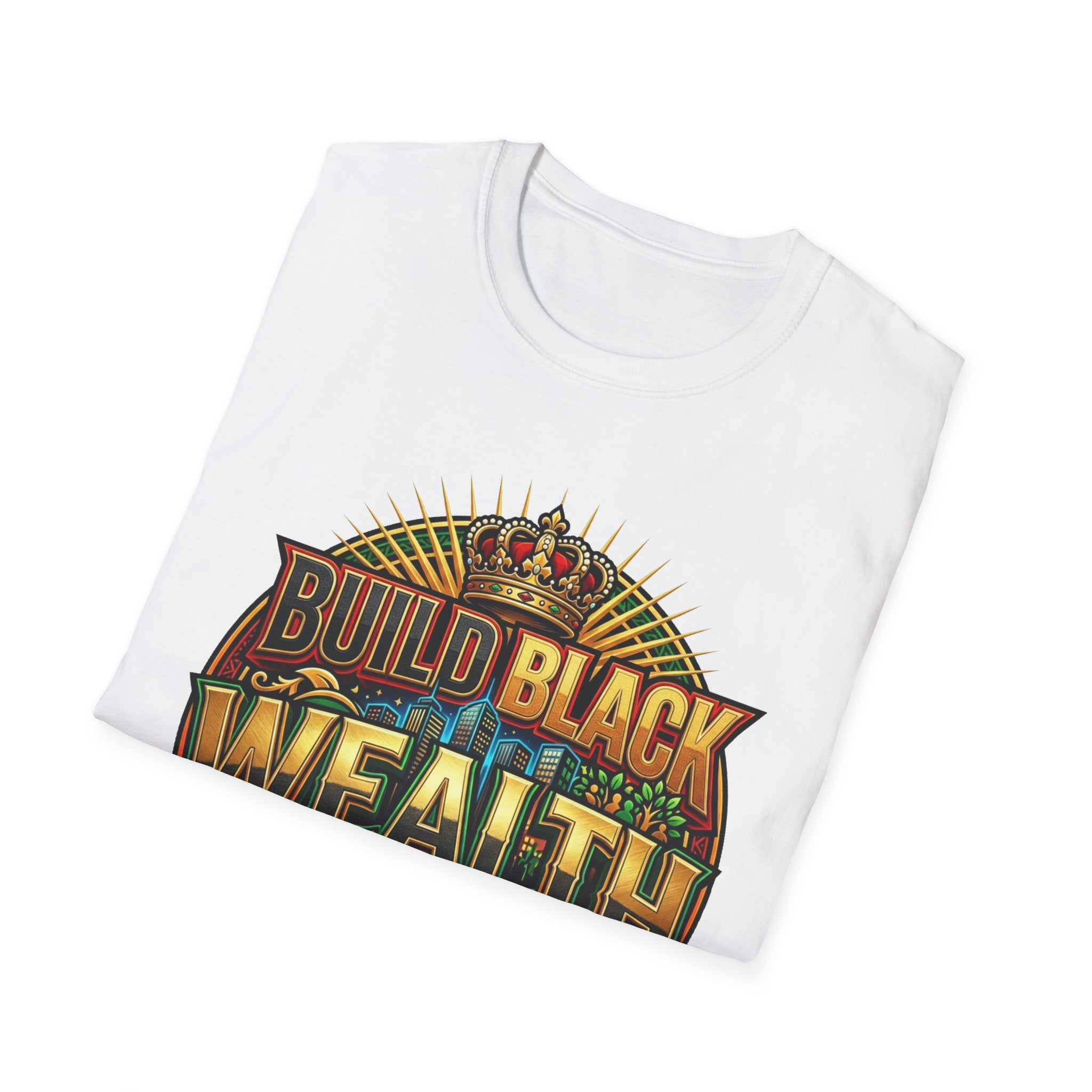 Build Black Wealth T-Shirt — Afrocentric Empowerment Tee