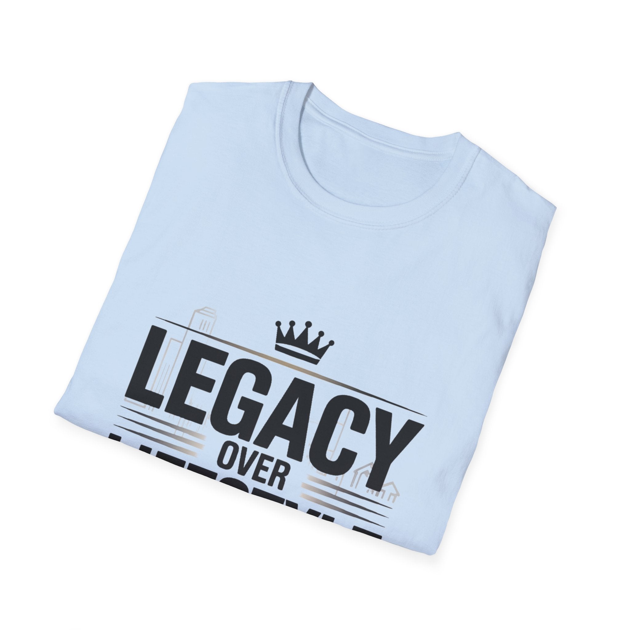 Legacy Over Lifestyle T-Shirt — Motivational Crown Graphic Tee for Men & Women