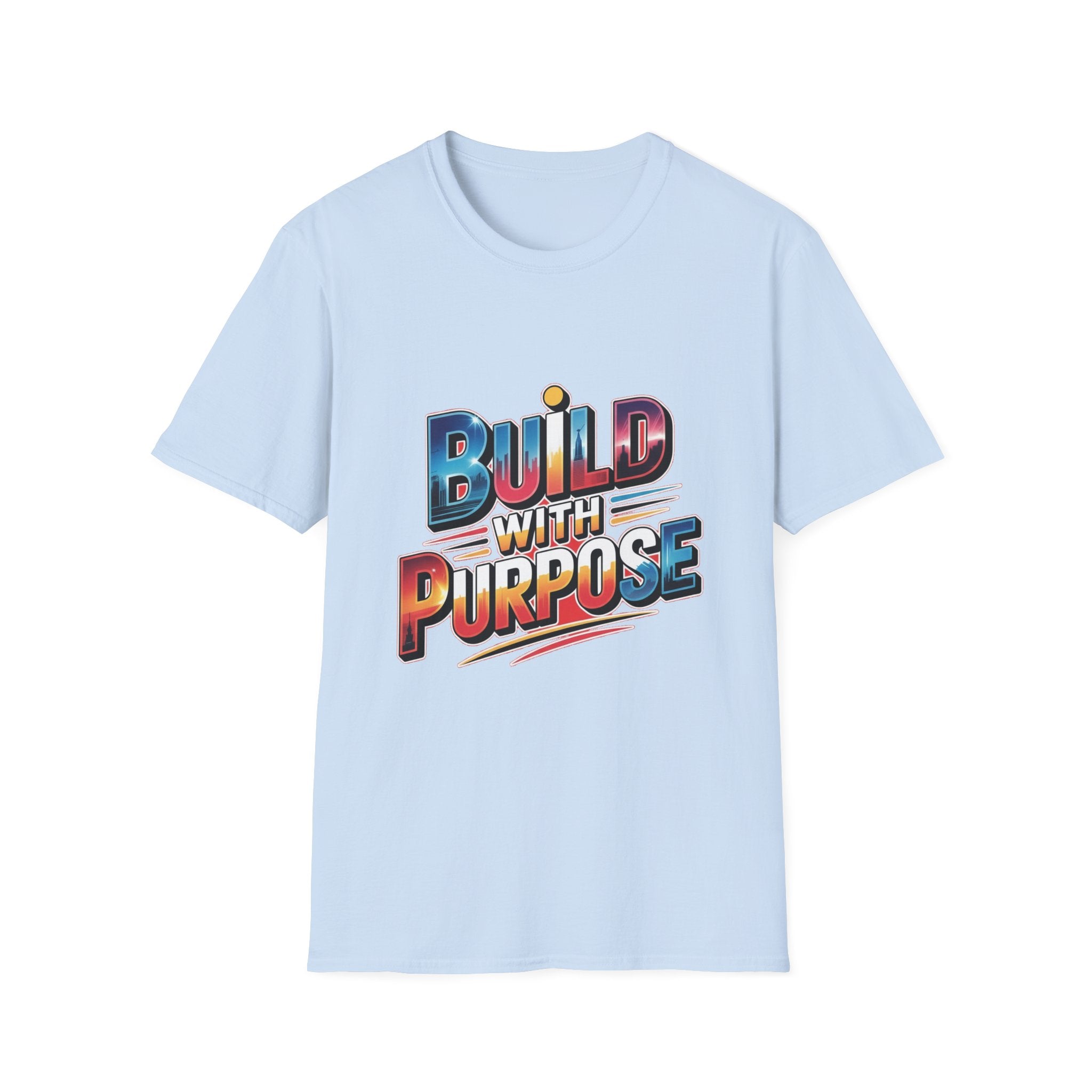 Build With Purpose T-Shirt — Inspirational Motivational Graphic Tee