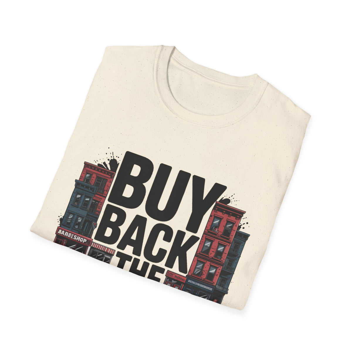 Buy Back The Block T-Shirt — BLK Legacy Collection