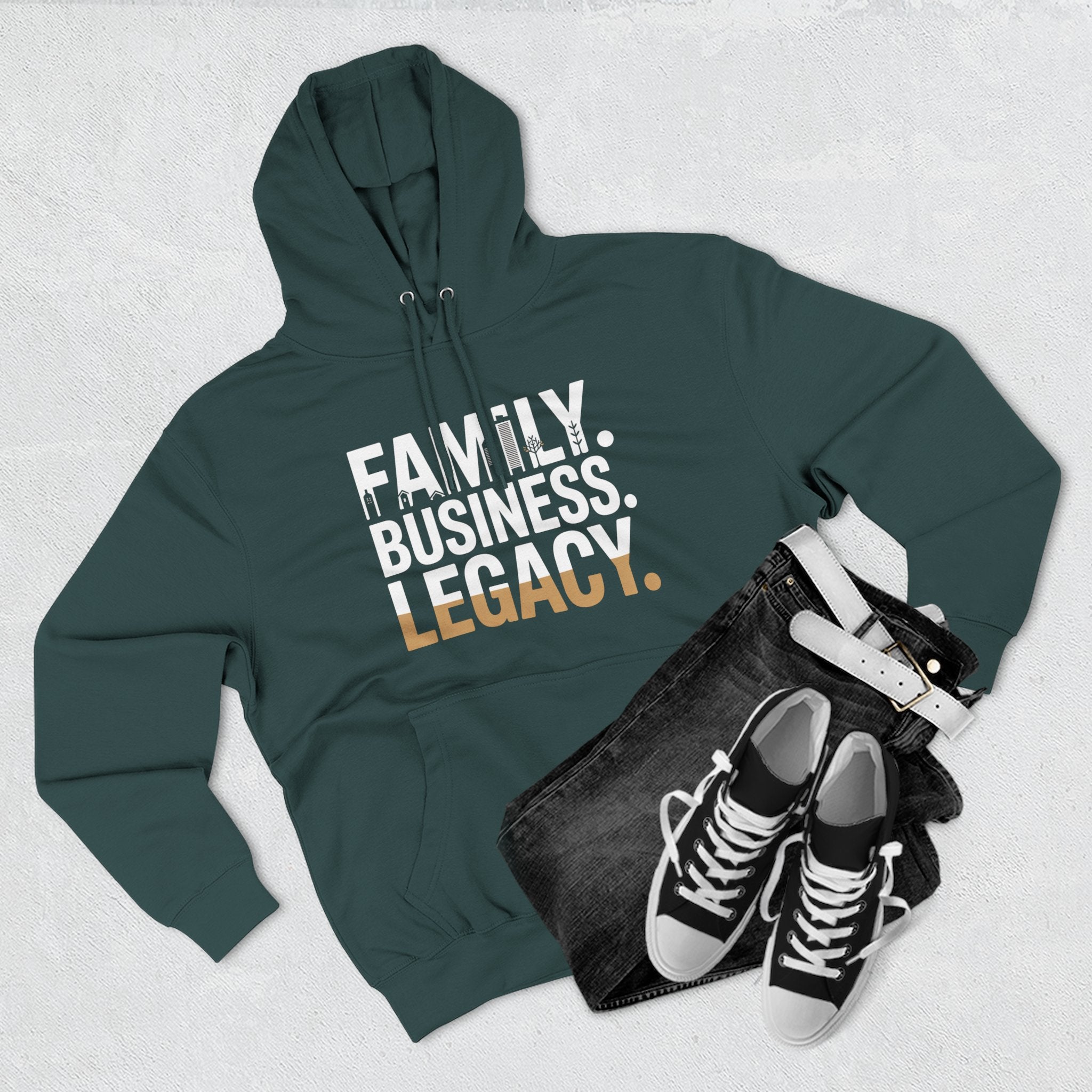 Legacy Hoodie — "Family. Business. Legacy." Graphic Pullover for Entrepreneurs & Family-Owned Brands