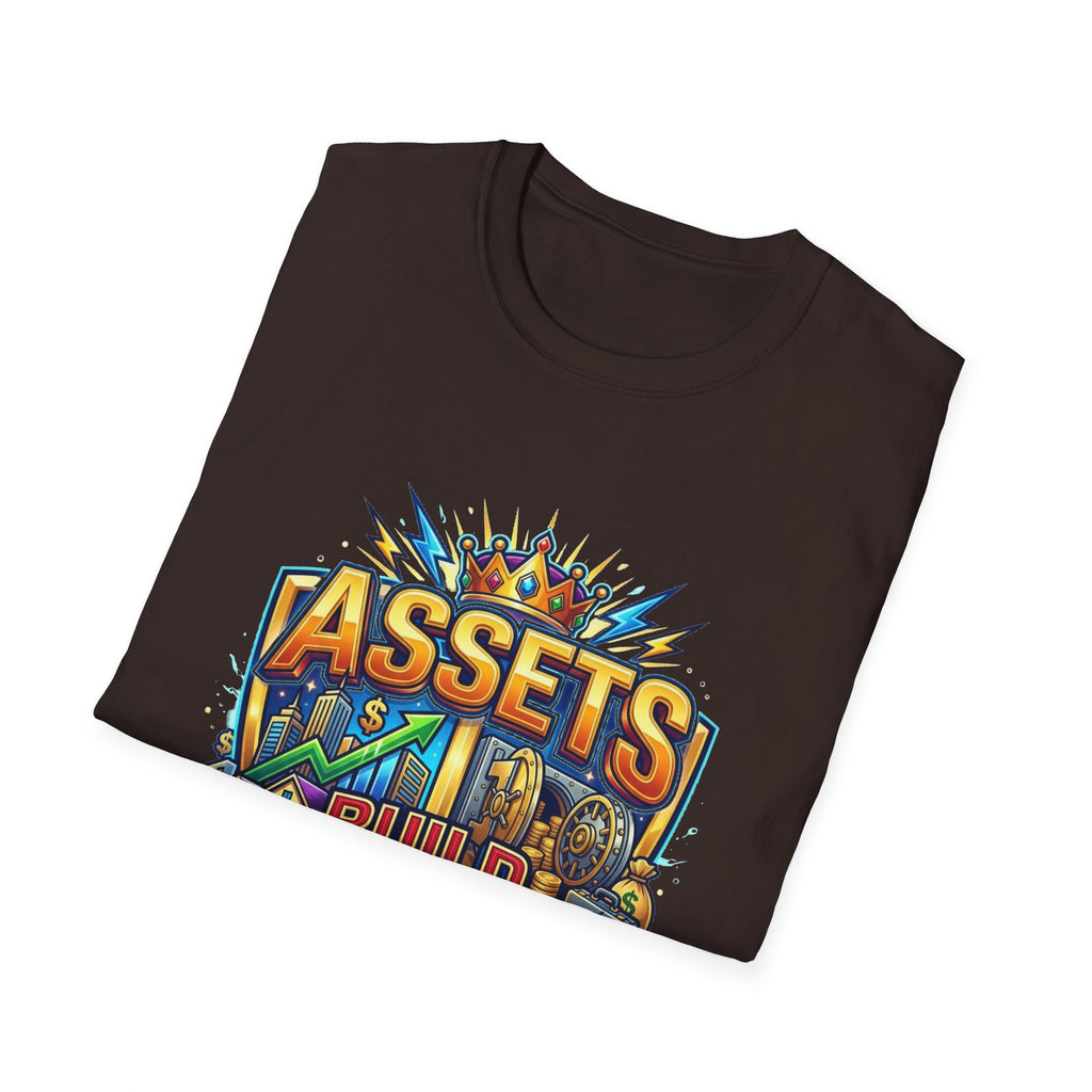 Assets Build Power T-Shirt — Motivational Financial Freedom Graphic Tee