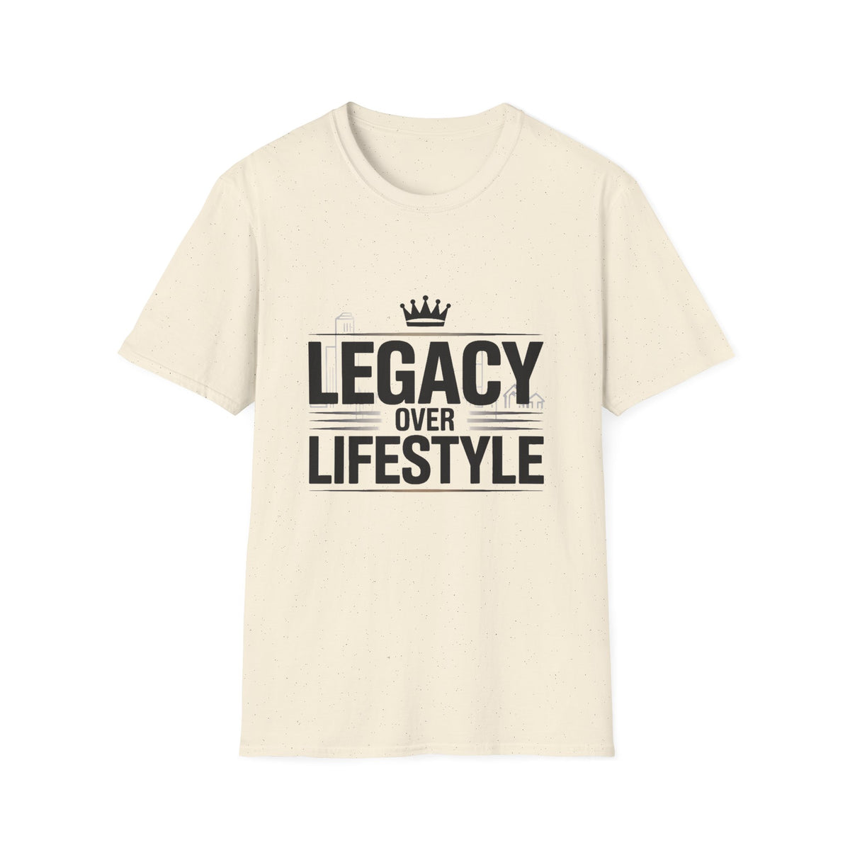 Legacy Over Lifestyle T-Shirt — Motivational Crown Graphic Tee for Men & Women