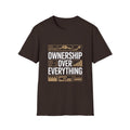 Ownership Over Everything T-Shirt — BLK Legacy Collection