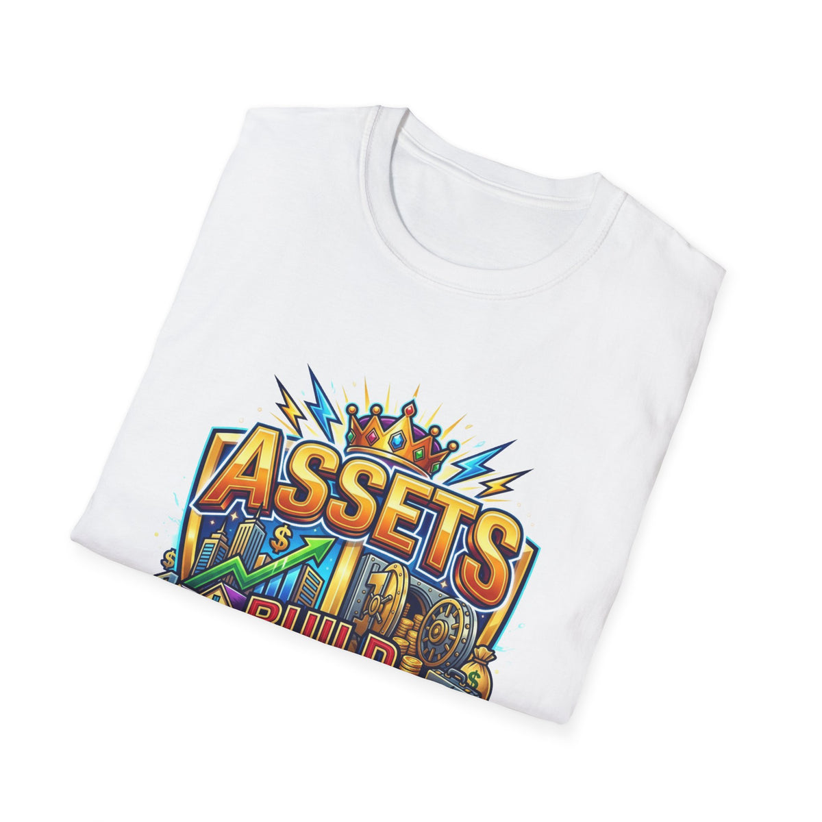 Assets Build Power T-Shirt — Motivational Financial Freedom Graphic Tee