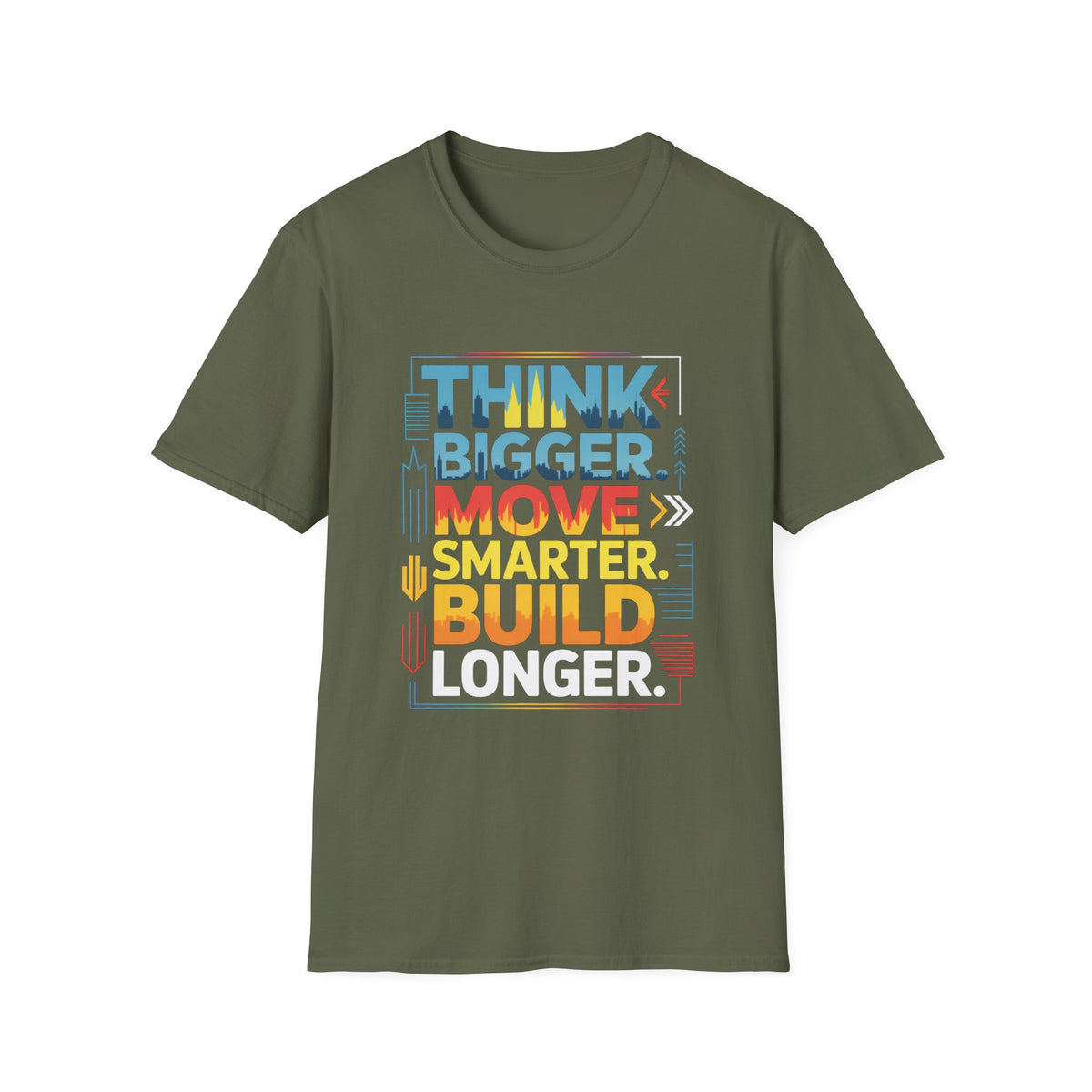 Think Bigger Move Smarter Build Longer T-Shirt — BLK Legacy Collection