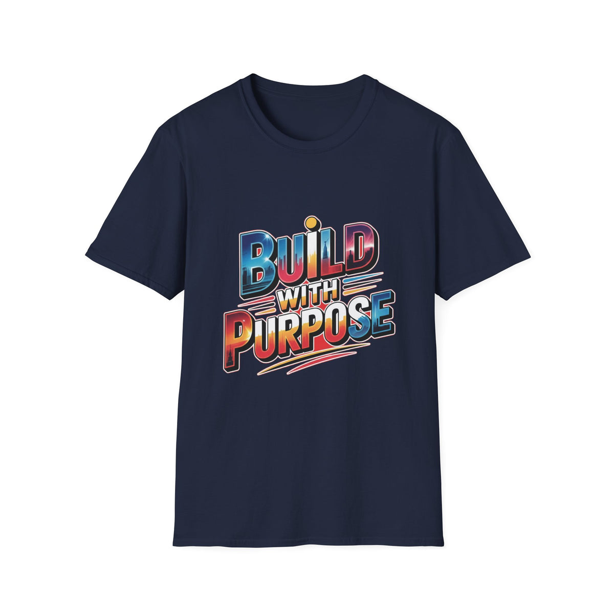 Build With Purpose T-Shirt — Inspirational Motivational Graphic Tee
