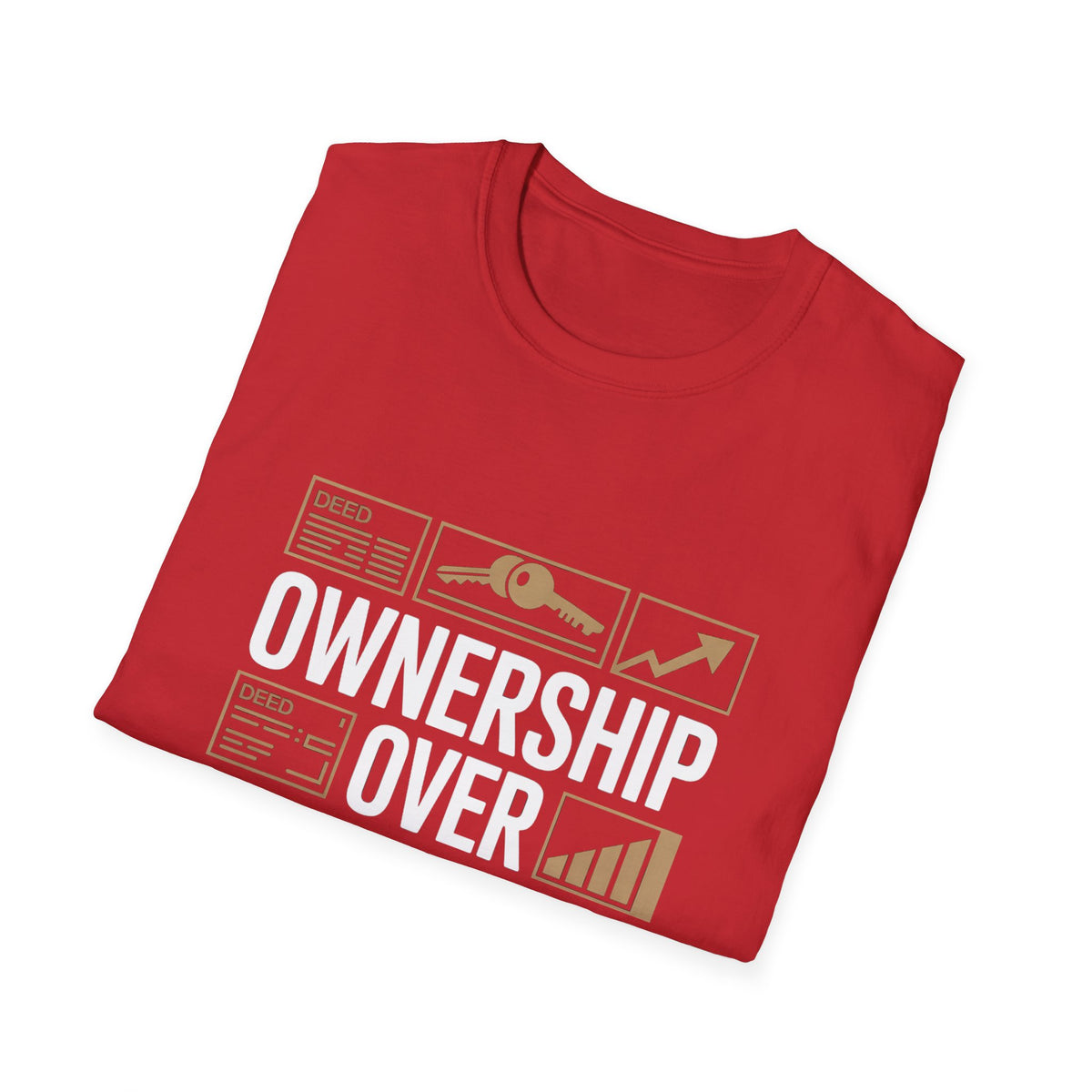 Ownership Over Everything T-Shirt — BLK Legacy Collection