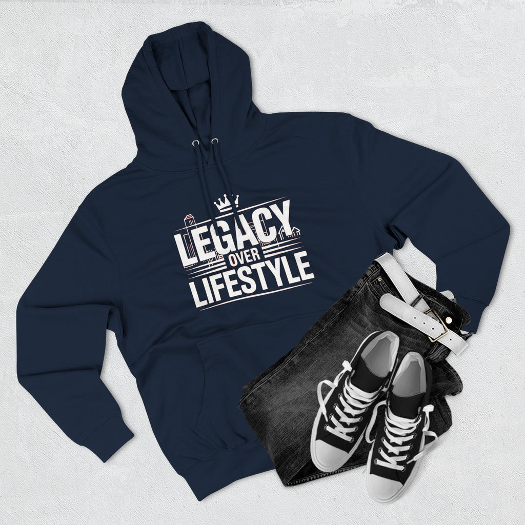Legacy Over Lifestyle Hoodie - Motivational Graphic Pullover