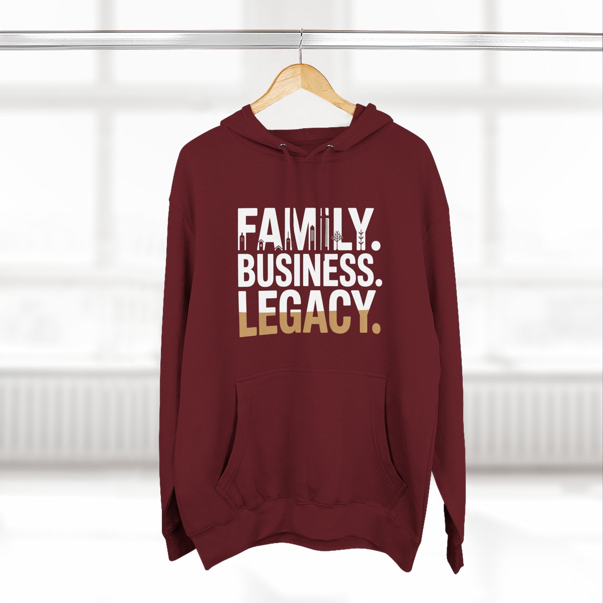 Legacy Hoodie — "Family. Business. Legacy." Graphic Pullover for Entrepreneurs & Family-Owned Brands